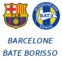 Barcelone BATE Borisov