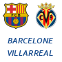 Barcelone Villarreal