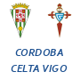Cordoba Celta Vigo