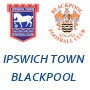 Ipswich Town Blackpool