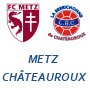 Metz Chateauroux