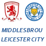 Middlesbrough Leicester City