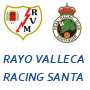 Rayo Vallecano Racing Santander