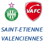 Saint-Etienne     Valenciennes