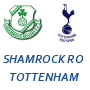 Shamrock Rovers Tottenham